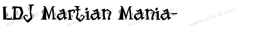LDJ Martian Mania字体转换